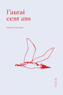 J'aurai cent ans